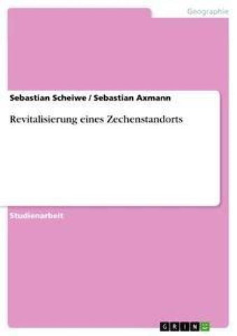 Revitalisierung eines Zechenstandorts