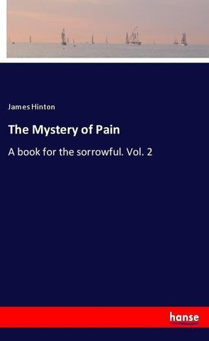 The Mystery of Pain