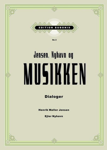 Jensen, Nyhavn og Musikken