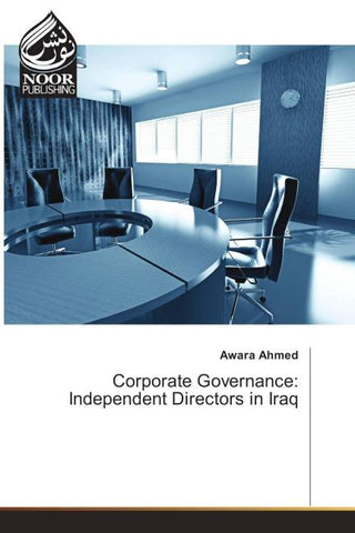 Corporate Governance: Independent Directors in Iraq