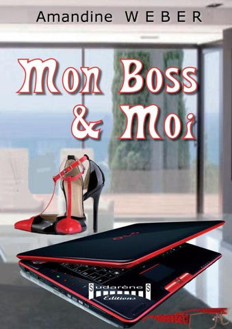 Mon boss & moi