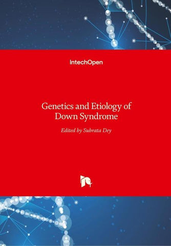 Genetics and Etiology of Down Syndrome