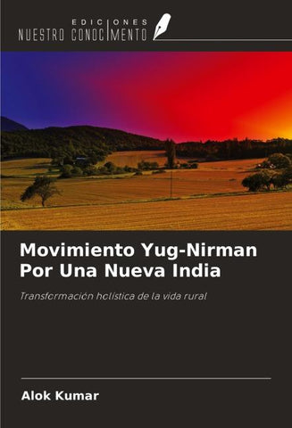 Movimiento Yug-Nirman Por Una Nueva India