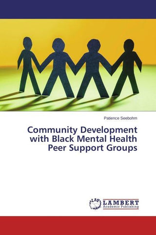 Community Development with Black Mental Health Peer Support Groups