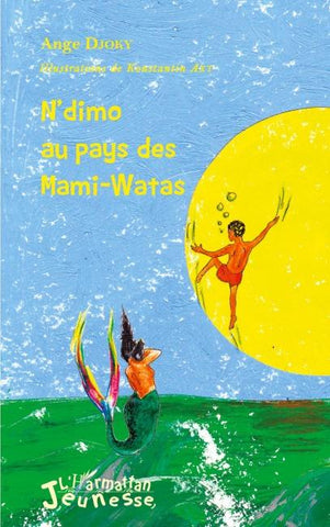 N'dimo au pays des Mami-Watas