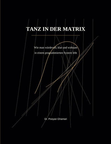 TANZ IN DER MATRIX