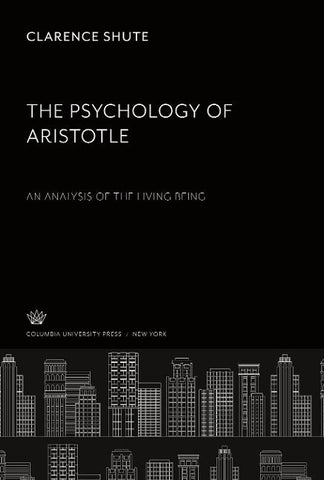 The Psychology of Aristotle
