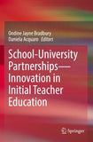 School-University Partnerships—Innovation in Initial Teacher Education