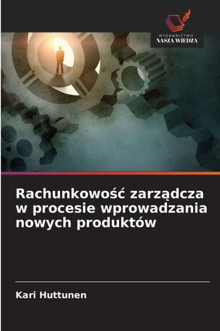 Rachunkowo¿¿ zarz¿dcza w procesie wprowadzania nowych produktów