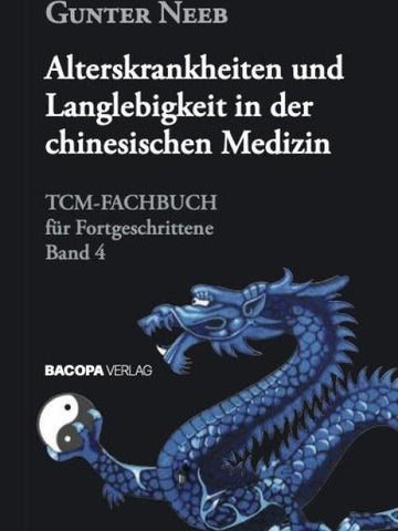 Alterskrankheiten und Langlebigkeit in der chinesischen Medizin