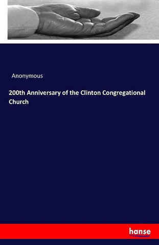 200th Anniversary of the Clinton Congregational Church