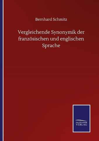 Vergleichende Synonymik der französischen und englischen Sprache
