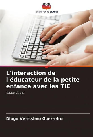 L'interaction de l'éducateur de la petite enfance avec les TIC
