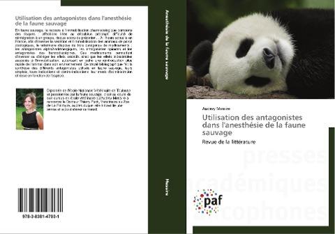 Utilisation des antagonistes dans l'anesthésie de la faune sauvage