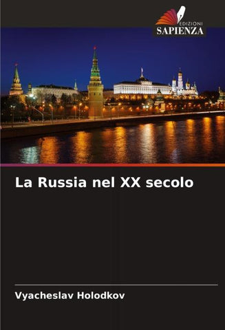 La Russia nel XX secolo