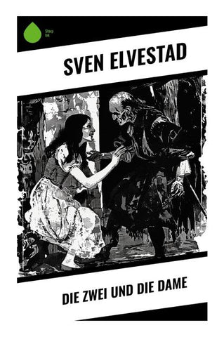 Die Zwei und die Dame