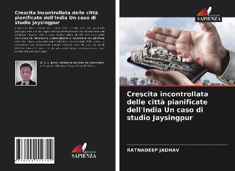 Crescita incontrollata delle città pianificate dell'India Un caso di studio Jaysingpur