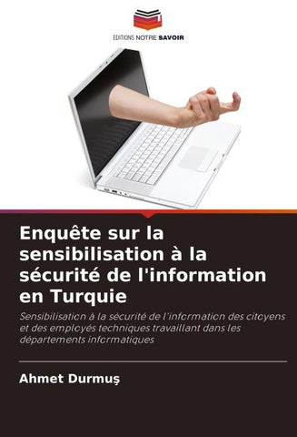 Enquête sur la sensibilisation à la sécurité de l'information en Turquie