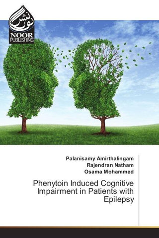 Phenytoin Induced Cognitive Impairment in Patients with Epilepsy