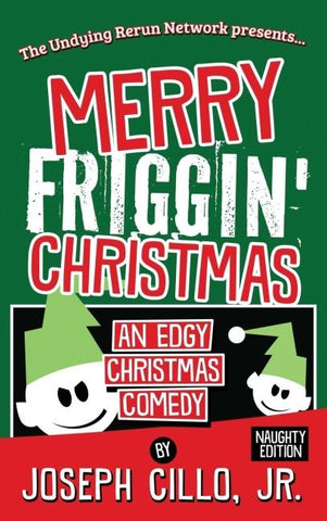 Merry Friggin' Christmas