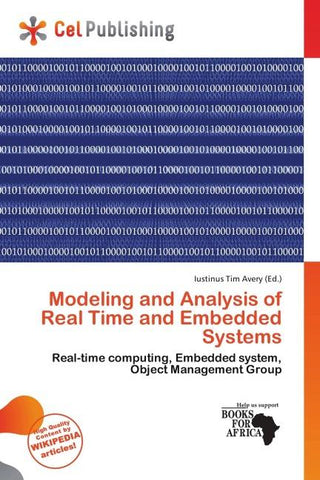 Modeling and Analysis of Real Time and Embedded Systems