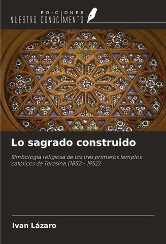 Lo sagrado construido