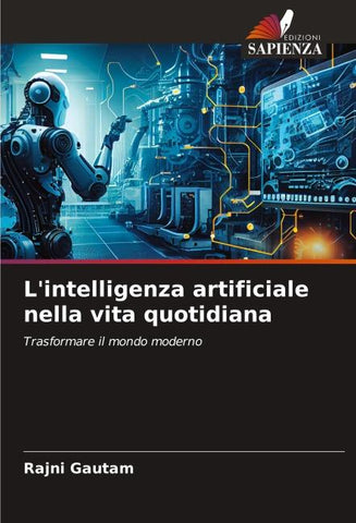 L'intelligenza artificiale nella vita quotidiana
