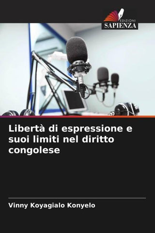 Libertà di espressione e suoi limiti nel diritto congolese