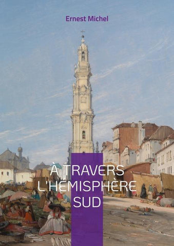 À travers l'hémisphère sud