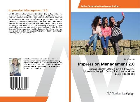 Impression Management 2.0