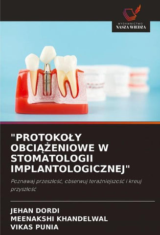 "PROTOKO¿Y OBCI¿¿ENIOWE W STOMATOLOGII IMPLANTOLOGICZNEJ"