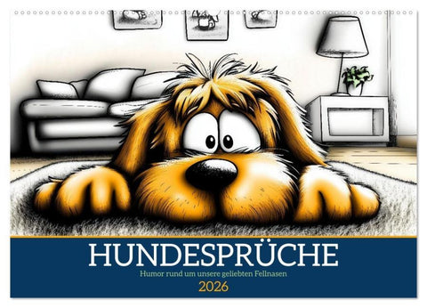 Hundesprüche (Wandkalender 2026 DIN A2 quer), CALVENDO Monatskalender