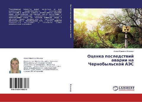 Ocenka posledstwij awarii na Chernobyl'skoj AJeS