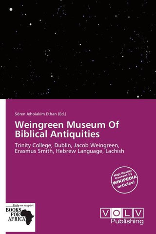 Weingreen Museum Of Biblical Antiquities