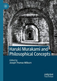 Haruki Murakami and Philosophical Concepts