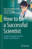 How to be a Successful Scientist