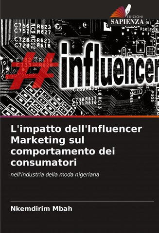 L'impatto dell'Influencer Marketing sul comportamento dei consumatori