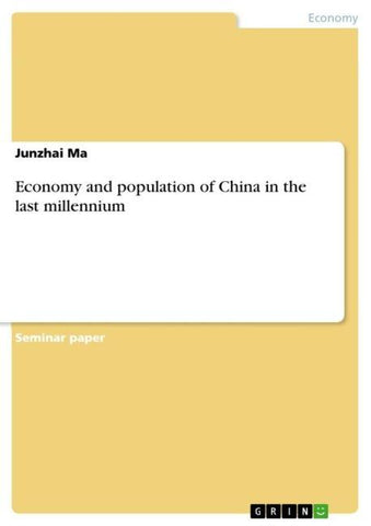 Economy and population of China in the last millennium
