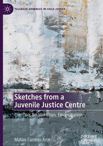Sketches from a Juvenile Justice Centre