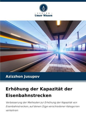 Erhöhung der Kapazität der Eisenbahnstrecken
