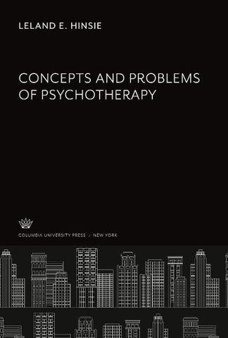 Concepts and Problems of Psychotherapy