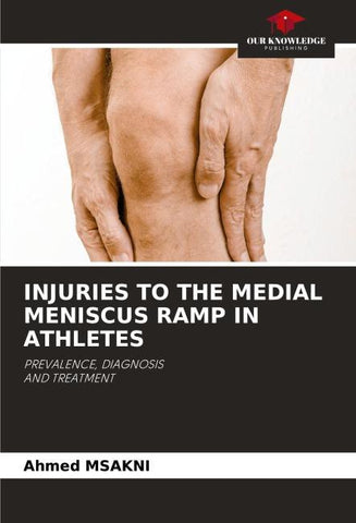 INJURIES TO THE MEDIAL MENISCUS RAMP IN ATHLETES