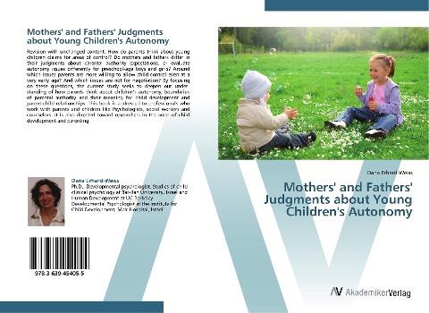 Mothers' and Fathers' Judgments about Young Children's Autonomy