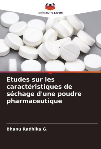 Etudes sur les caractéristiques de séchage d'une poudre pharmaceutique