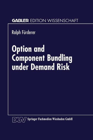 Option and Component Bundling under Demand Risk