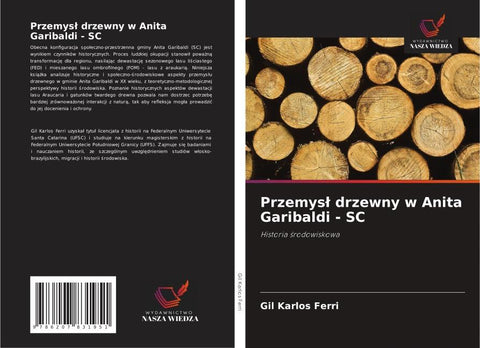 Przemys¿ drzewny w Anita Garibaldi - SC