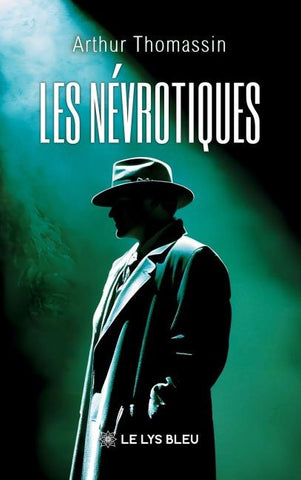 Les névrotiques