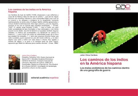 Los caminos de los indios en la América hispana