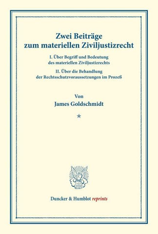 Zwei Beiträge zum materiellen Ziviljustizrecht.