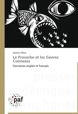 Le Proverbe et les Genres Connexes